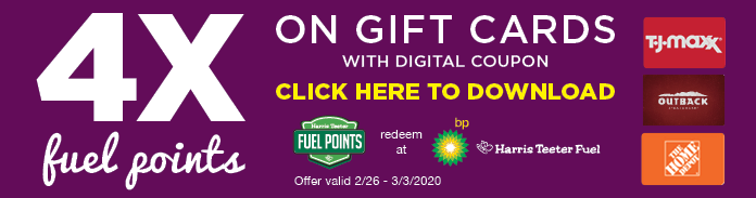 4X Fuel Points on Gift Cards with Digital Coupon! Click here to download.