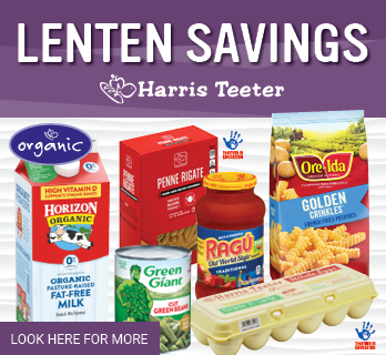 Lenten savings from Harris Teeter! Look here for more deals.